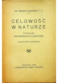 Celowość w naturze 1928 r