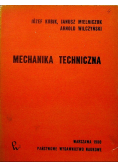 Kubik Józef - Mechanika techniczna
