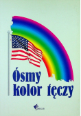 Ósmy kolor tęczy