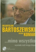 Mimo wszystko wywiadu rzeki księga druga