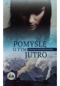 Pomyślę o tym jutro