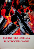 Energetyka lubelska elektrociepłownie