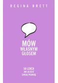 Mów własnym głosem