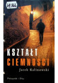 Kształt ciemności