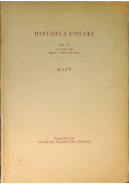 Historia Polski Tom IV część 1 Mapy