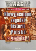 Niewyjaśnione zagadki historii Polski