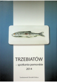 Trzebiatów spotkania pomorskie 2014