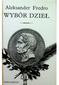 Fredro Wybór dzieł Tom I i II