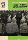 Dole i niedole serbołużyczan