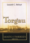 Torgau miasto i twierdza