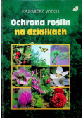 Ochrona roślin na działkach