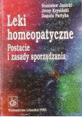Leki homeopatyczne Postacie i zasady sporządzania