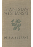 Wyspiański dzieła zebrane Wyzwolenie