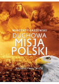 Duchowa misja Polski