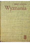 Święty Augustyn Wyznania