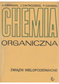 Chemia organiczna Związki wielopodstawione