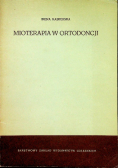 Mioterapia w ortodoncji