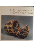 Le Palais des Armures du Kremlin de Moscou