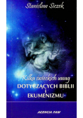 Kilka świeckich uwag dotyczących Biblii i ekumenizmu