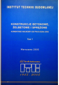 Konstrukcje betonowe żelbetowe i sprężone tom 1
