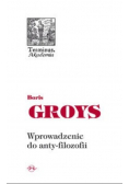 Terminus Tom 57 Wprowadzenie do anty - filozofii