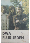 Dwa plus jeden