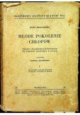 Młode pokolenie chłopów tom I 1938 r