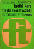 Krótki kurs fizyki teoretycznej 1