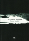 La Grande Solitude