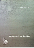 Wygraj w lotto