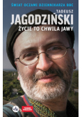 Życie to chwila jawy