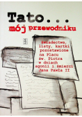 Tato mój przewodniku