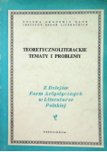 Teoretycznoliterackie tematy i problemy