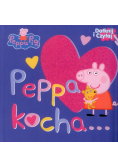 Świnka Peppa Dotknij i Czytaj Peppa kocha