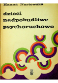 Dzieci nadpobudliwe psychoruchowo