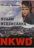 Byłam więźniarką NKWD