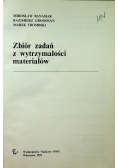 Zbiór zadań z wytrzymałości materiałów
