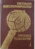 Hetman Rzeczpospolitej Obojga Narodów