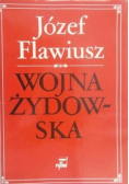 Józef Flawiusz - Wojna żydowska