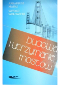 Budowa i utrzymanie mostów