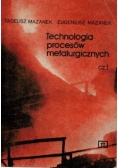 Technologia procesów metalurgicznych część 1