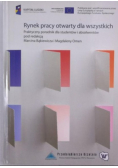 Rynek pracy otwarty dla wszystkich