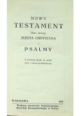 Nowy Testament Pana Naszego Jezusa Chrystusa i Psalmy/ Księga psalmów