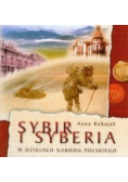Sybir i Syberia w dziejach narodu polskiego
