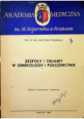 Zespoły i objawy w ginekologii i położnictwie
