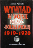 Wywiad w wojnie Polsko Bolszewickiej 1919 1920