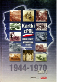 Kartki z PRL Ludzie fakty wydarzenia tom I