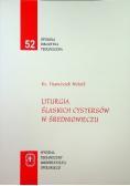 Liturgia Śląskich Cystersów w średniowieczu
