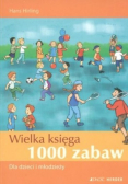 Wielka księga 1000 zabaw