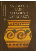 Anegdoty bajki opowieści garncarzy